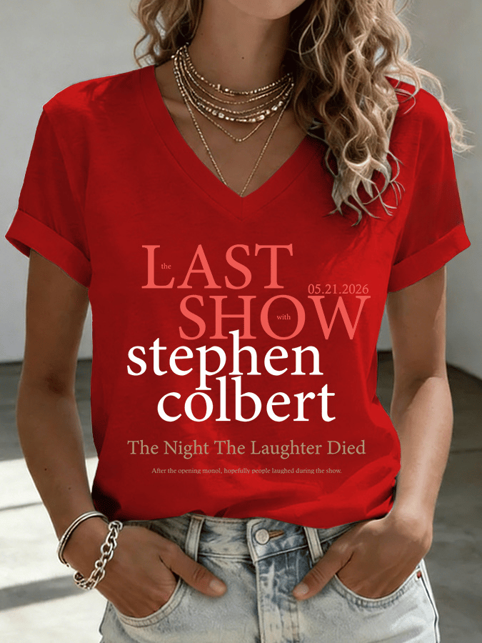 V-Neck Retro Last Show 05.21.2026 The Night The Laughter Died After The Opening Monol, Hopefully People Laughed During The Show Print T-Shirt