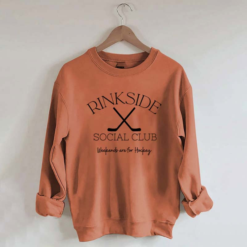 Rinkside Social Club Weekends Are For Hockey Sweatshirt